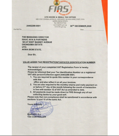VALUE ADDED TAX REGISTRATIONTAXPAYER IDENTIFICATION NUMBER ISSUED BY THE FEDERAL INLAND REVENUE SERVICE UYO MACRO SMALL TAX OFFICE